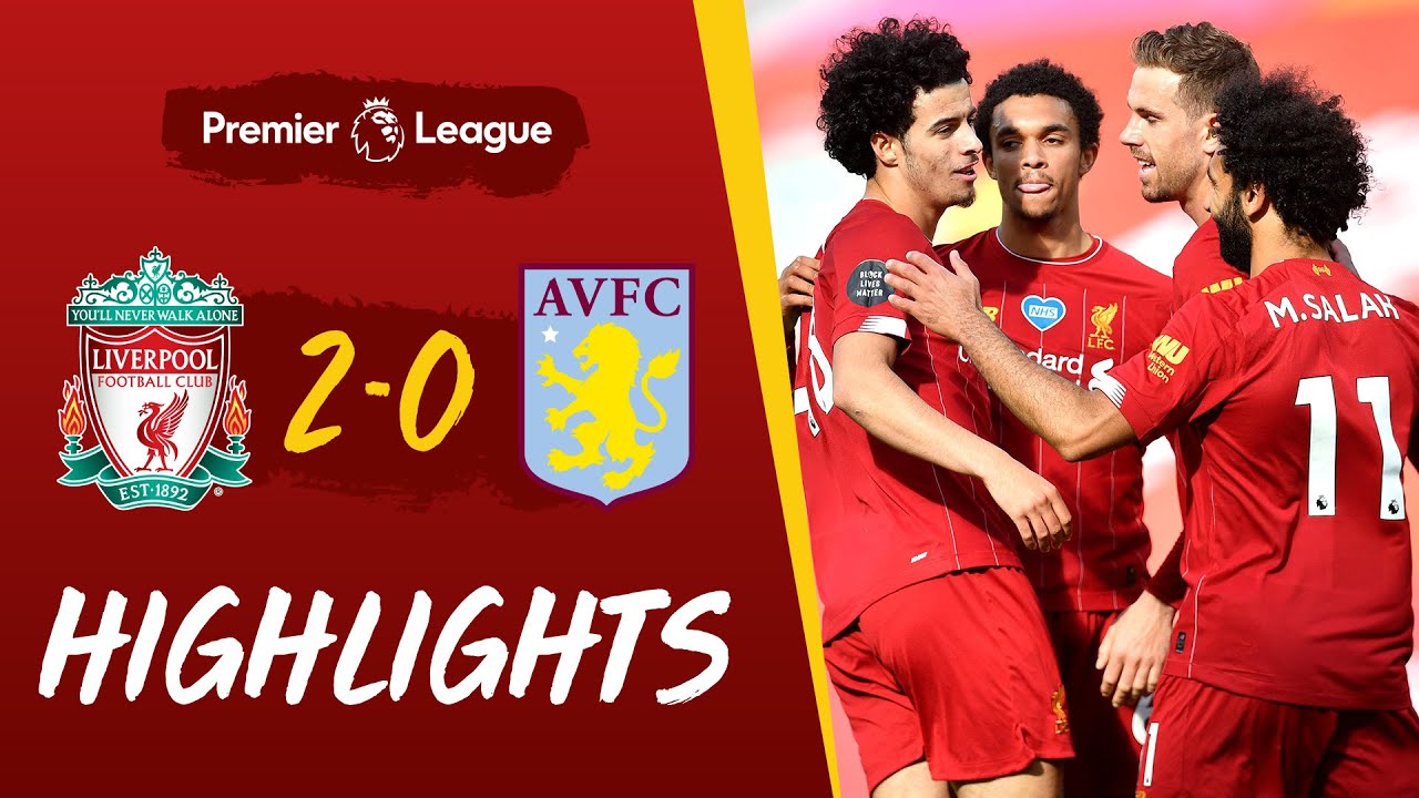 Liverpool 2-0 Aston Villa Highlights | Premier League Highlights